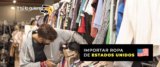 Importar ropa de Estados Unidos