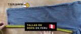 Tallas de Ropa en el Perú
